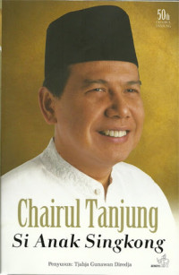 Image of Chairul Tanjung :si anak singkong