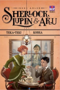 Image of Sherlock Lupin dan Aku : Misteri Mawar Merah
