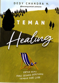 Image of Teman healing : untuk kamu yang sedang berjuang sembuh dari luka