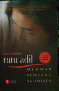 Image of ratu adil Memoar Seorang Skizofren