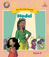 Image of Seri aku ingin menjadi : model