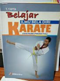 Image of Belajar ilmu bela diri karate : sistem praktis