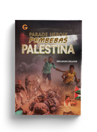 Image of Parade Heroik Pembebas Palestina