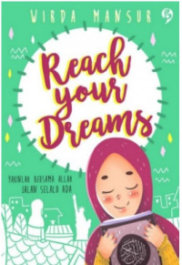 Image of Reach your dreams :yakinlah bersama Allah selalu ada jalan /
