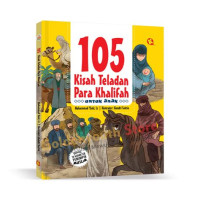 Image of 105 Kisah teladan para khalifah untuk anak