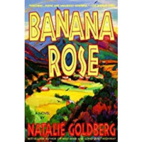 Image of Banana Rose Natalie Goldberg