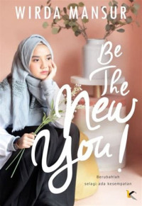Image of Be the New you! ; berubahlah selagi ada kesempatan