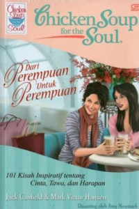 Image of Chicken Soup for the Soul: Dari Perempuan untuk Perempuan