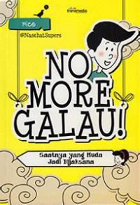 Image of No More Galau! : Saatnya yang muda jadi bijaksana