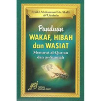 Image of Panduan Wakaf, hibah, dan wasiat menurut alquran dan assunnah