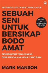 Image of Sebuah seni untuk bersikap bodo amat