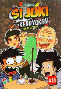 Image of Si juki seri keroyokan Bikin Melek Vol 11