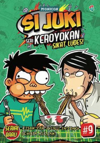 Image of Si juki seri keroyokan Sikat Ludes Vol 9