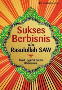 Image of Sukses Berbisnis ala Rasulullah SAW