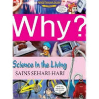 Image of Why? Sains Sehari-Hari