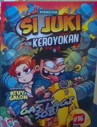 Image of Si juki seri keroyokan Ngeengg Gas Lagi Sob! Vol 16